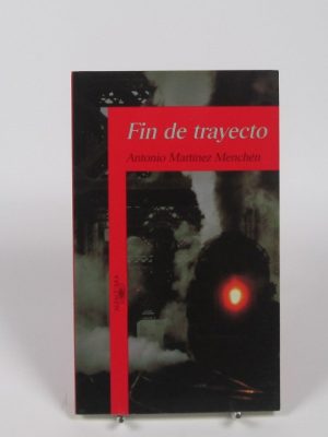 9788420447612_fin-de-trayecto_front-3.jpg Fin de trayecto