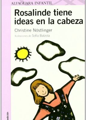9788420448978_rosalinde-tiene-ideas-en-la-cabeza-spanish-edition_front-2.jpg Rosalinde tiene ideas en la cabeza (spanish edition)