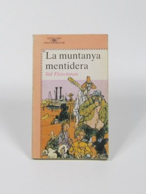 9788420450063_la-muntanya-mentidera_front-2.jpg La muntanya mentidera
