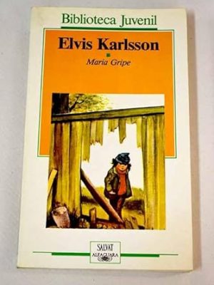 9788420460161_elvis-karlsson_front-1.jpg Elvis karlsson