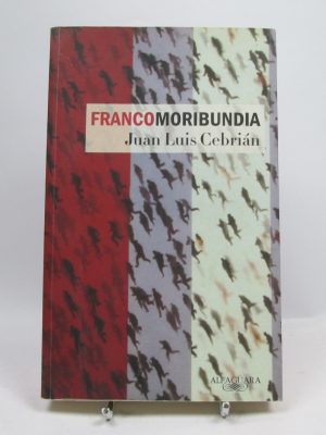 9788420466699_francomoribundia_front-7.jpg Francomoribundia