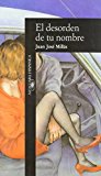 9788420480503_el-desorden-de-tu-nombre-hispanica-spanish-edition_front-3.jpg El desorden de tu nombre (hispanica) (spanish edition)