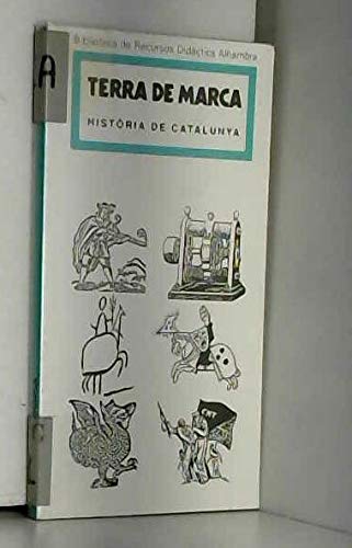 Terra de marca (hist de catalunya) (fuera de colección out of series) (spanish edition)