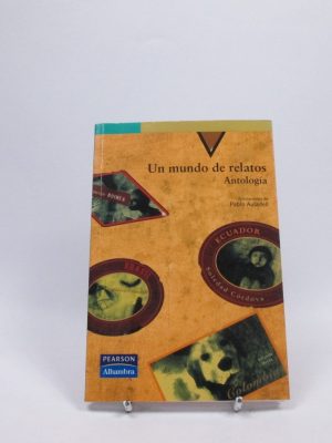 9788420556796_un-mundo-de-relatos-antologia_front-3.jpg Un mundo de relatos: antologĂa