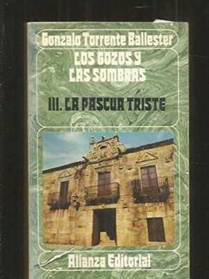 9788420614090_los-gozos-y-las-sombras-3-la-pascua-triste-spanish-edition_front-1.jpg Los gozos y las sombras 3, la pascua triste (spanish edition)