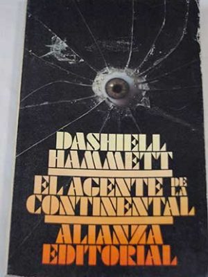 El agente de la continental (spanish edition)