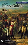 9788420637778_bailen-episodios-nacionales-4-primera-serie-el-libro-de-bolsillo-bibliotecas-de-autor-bibli_front-3.jpg Bailén: episodios nacionales, 4 / primera serie (el libro de bolsillo - bibliotecas de autor - biblioteca pérez galdós - episodios nacionales) (spanish edition)