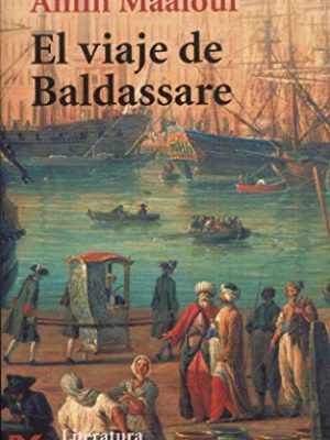 Version 1.0.0 El viaje de baldassare / balthasar's odyssey (literatura) (spanish edition)