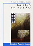9788420725895_la-vida-es-sueno-clasicos-biblioteca-didactica-anaya-spanish-edition_front-8.jpg La vida es sueño (clásicos - biblioteca didáctica anaya) (spanish edition)