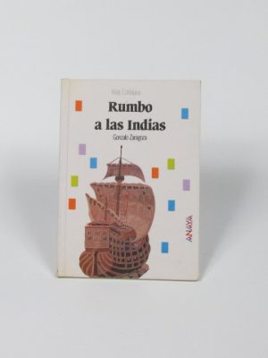 9788420733562_rumbo-a-las-indias_front-3.jpg Rumbo a las indias