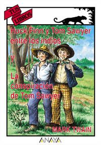 9788420790725_huck-finn-y-tom-sawyer-entre-los-indios-la-conspiracion-de-tom-sawyer-spanish-edition_front-1.jpg Huck finn y tom sawyer entre los indios. la conspiración de tom sawyer (spanish edition)