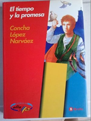 9788421625583_el-tiempo-y-promesa_front-3.jpg El tiempo y la promesa.
