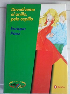 9788421625613_devuelveme-el-anillo-pelo-cepillo_front-3.jpg Devuelveme el anillo, pelo cepillo