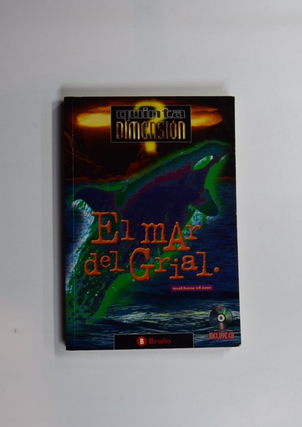 9788421636282_la-quinta-dimension-el-mar-del-grial_front-1.jpg La quinta dimensión. el mar del grial