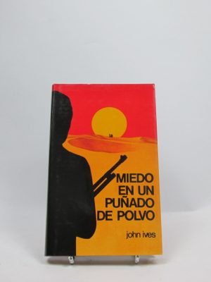 9788422612049_miedo-en-un-punado-de-polvo_front-11.jpg Miedo en un puñado de polvo