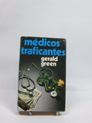 9788422612483_medicos-y-traficantes_front-5.jpg Médicos y traficantes