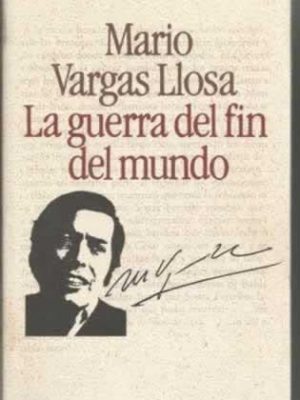 9788422615828_la-guerra-del-fin-del-mundo_front-1.jpg La guerra del fín del mundo