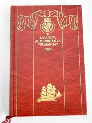 9788422620730_la-vuelta-al-mundo-en-la-numancia_front-2.jpg Episodios nacionales. cuarta serie. vol. 38. la vuelta al mundo en la numancia