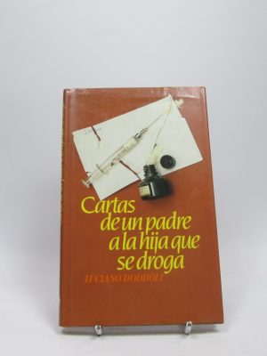9788422621744_cartas-de-un-padre-a-la-hija-que-se-droga_front-6.jpg Cartas de un padre a la hija que se droga