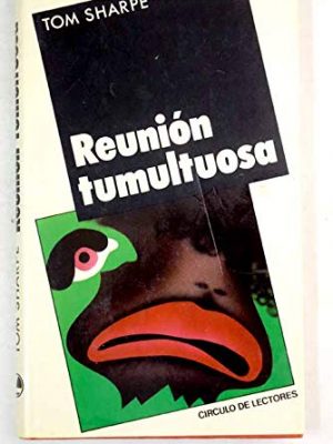 9788422622789_reunion-tumultuosa_front-3.jpg Reunion tumultuosa