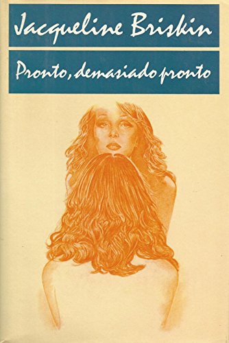 9788422623007_pronto-demasiado-pronto_front-3.jpg Pronto, demasiado pronto