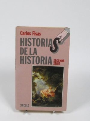9788422623915_historias-de-la-historia-segunda-serie_front-6.jpg Historias de la historia. segunda serie