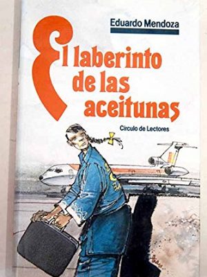9788422624691_el-laberinto-de-las-aceitunas_front-2.jpg El laberinto de las aceitunas