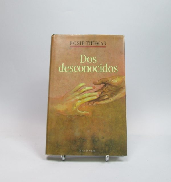 9788422630906_dos-desconocidos_front-3.jpg Dos desconocidos