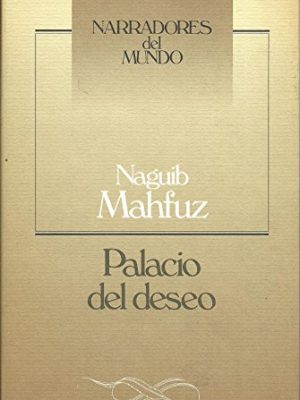 9788422636243_palacio-del-deseo_front-3.jpg Palacio del deseo