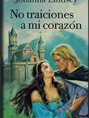9788422637844_no-traiciones-a-mi-corazon_front-4.jpg No traiciones a mi corazon