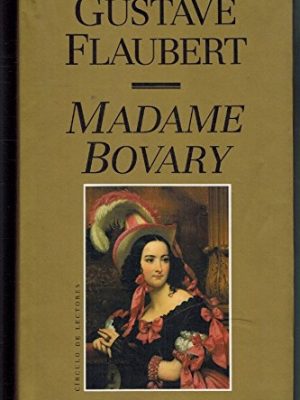 9788422642114_madame-bovary-una-pasion-no-correspondida_front-1.jpg Madame bovary: una pasión no correspondida