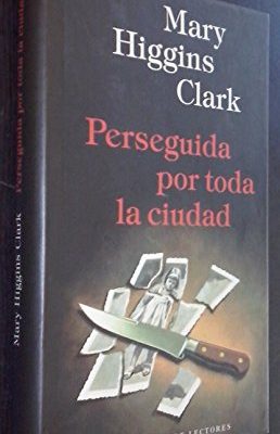 9788422645993_perseguida-por-toda-la-ciudad_front-3.jpg Perseguida por toda la ciudad