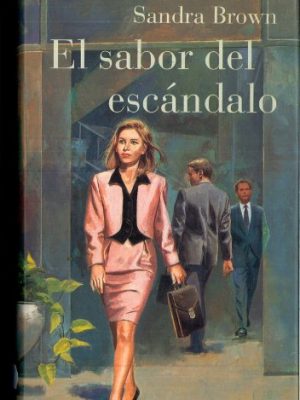 9788422648529_el-sabor-del-escandalo_front-2.jpg El sabor del escandalo