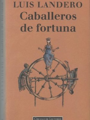 9788422648918_caballeros-de-fortuna_front-4.jpg Caballeros de fortuna