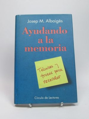 Ayudando a la memoria: técnicas y trucos para recordar
