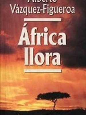 9788422653127_africa-llora_front-7.jpg África llora