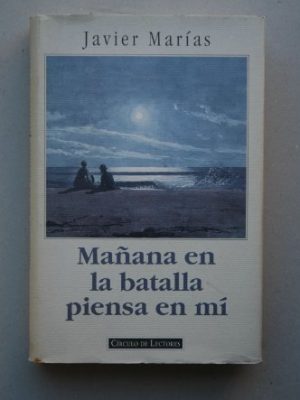 9788422653783_manana-en-la-batalla-piensa-en-mi_front-5.jpg Mañana en la batalla piensa en mí