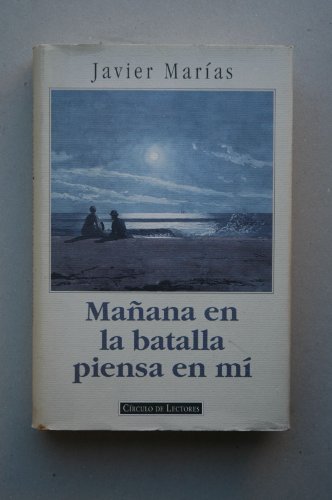 9788422653783_manana-en-la-batalla-piensa-en-mi_front-5.jpg Mañana en la batalla piensa en mí