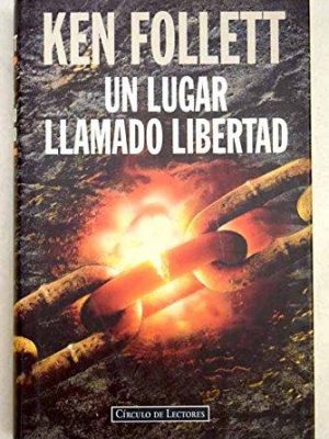 9788422657125_un-lugar-llamado-libertad_front-5.jpg Un lugar llamado libertad