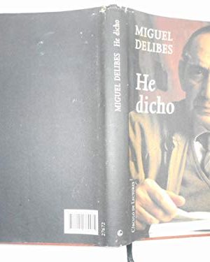 9788422664475_he-dicho_front-1.jpg He dicho