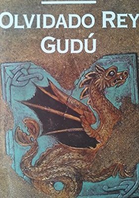 Olvidado rey gudu