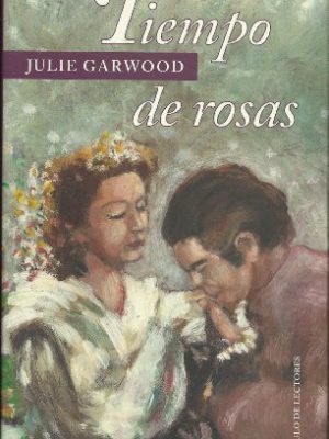9788422672104_tiempo-de-rosas_front-3.jpg Tiempo de rosas
