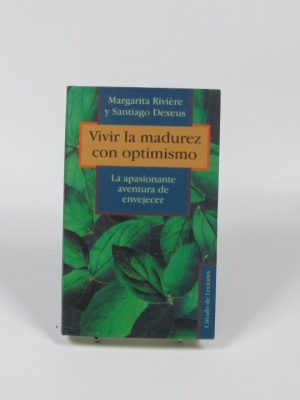 9788422672166_vivir-la-madurez-con-optimismo-la-apasionante-aventura-de-envejecer_front-2.jpg Vivir la madurez con optimismo. la apasionante aventura de envejecer