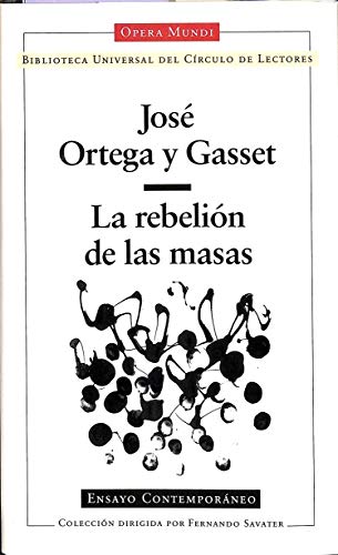 La rebelión de las masas