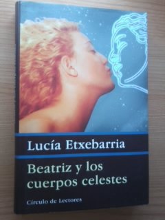 9788422674207_beatriz-y-los-cuerpos-celestes-una-novela-rosa_front-5.jpg Beatriz y los cuerpos celestes: una novela rosa