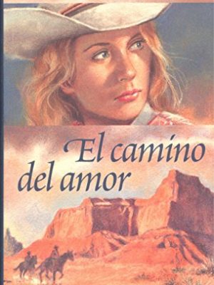 9788422674528_el-camino-del-amor_front-1.jpg El camino del amor