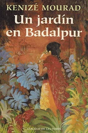9788422675501_un-jardin-en-badalpur_front-4.jpg Un jardín en badalpur