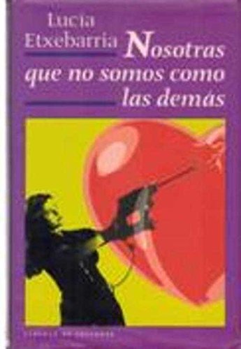 9788422679882_nosotras-que-no-somos-como-las-demas_front-6.jpg Nosotras que no somos como las demas