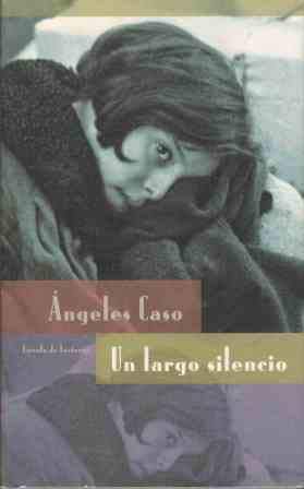 9788422686255_un-largo-silencio_front-8.jpg Un largo silencio