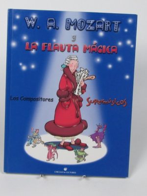 9788422696230_w-a-mozart-y-la-flauta-magica_front-1.jpg W. a. mozart y la flauta mágica